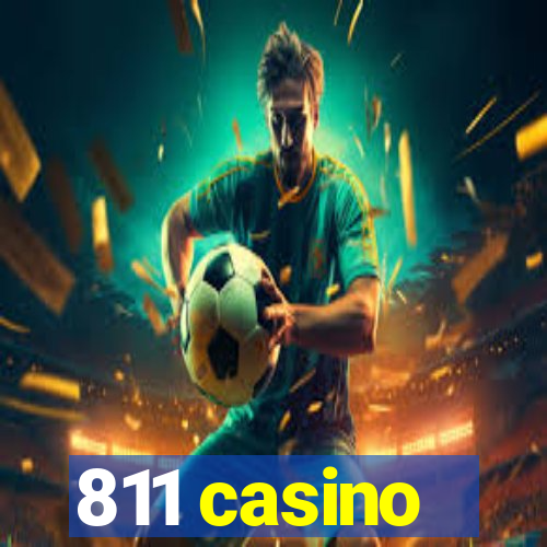 811 casino